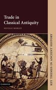 Trade in Classical Antiquity Hardback (Key Themes in Ancient History) (en Inglés)