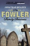 The Fowler Family Business (en Inglés)