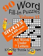 Word Fill-In Puzzles, Volume 15, 90 Puzzles, Over 140 Words per Puzzle (en Anglais)