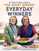 The Hairy Bikers' Everyday Winners: 100 Simple and Delicious Recipes to Fire Up Your Favourites! (en Inglés)