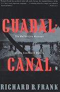 Guadalcanal: The Definitive Account of the Landmark Battle 