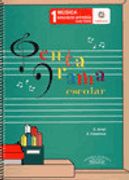Pentagrama Escolar Música 1: Educación Primaria. Ciclo Inicial