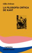 La Filosofía Crítica de Kant - Gilles Deleuze - Catedra