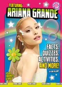 Featuring Ariana Grande: Facts, Quizzes, Activities, and More! (en Inglés)
