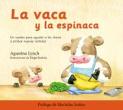 La Vaca y la Espinaca (in Spanish)