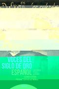 Voces del Siglo de oro Español