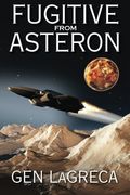 Fugitive From Asteron