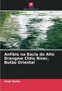 Anfíbio na Bacia do Alto Drangme Chhu River, Butão Oriental