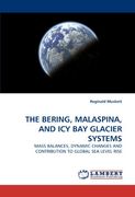 the bering, malaspina, and icy bay glacier systems