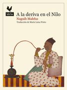 A la deriva en el Nilo