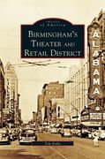 Birmingham's Theater and Retail District (en Inglés)