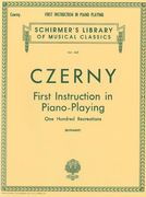 Carl Czerny: First Instruction in Piano Playing (One Hundred Recreations) Piano: Schirmer Library of Classics Volume 445 Piano Technique (en Inglés)