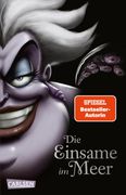 Disney. Villains 3: Die Einsame im Meer (en Alemán)