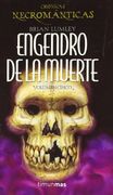 Cronicas Necromanticas (Vol. 5): Engendro de la Muerte (in Spanish)