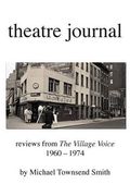 theatre journal 1960-1974 (en Inglés)