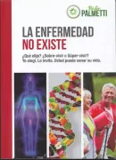 La enfermedad no existe