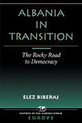 albania in transition: the rocky road to democracy