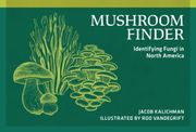 Mushroom Finder: Identifying Fungi in North America (en Inglés)