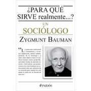 Para que Sirve Realmente un Sociologo? (in Spanish)