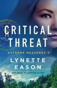 Critical Threat (Extreme Measures) (en Inglés)
