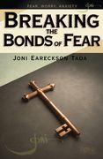 Breaking the Bonds of Fear (en Inglés)