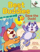 Save the Duck!: An Acorn Book (Best Buddies #2) (en Inglés)