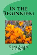 In the Beginning (en Inglés)