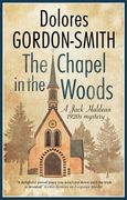 The Chapel in the Woods (en Inglés)