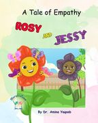 A Tale of Empathy Rosy and Jessy (en Inglés)