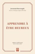 Apprendre à être heureux (Learning to be Happy) (en Francés)