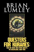 Questers for Kuranes. Iced on Aran and other Quests - Book Four of the Dreamlands Series