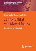 Zur Aktualität von Marcel Mauss: Einführung in Sein Werk (en Alemán)