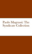 Paolo Magrassi: The Syndicate Collection