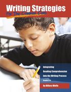 Writing Strategies for the Common Core: Integrating Reading Comprehension Into the Writing Process, Grades 3-5 (en Inglés)