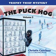 The Puck Hog. Trophy Thief Mystery (Volume 3)