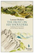 The Frost on His Shoulders (en Inglés)