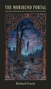 The Moribund Portal: Spectral Resonance and the Numen of the Gallows (en Inglés)