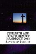 Strength and Power Ministries Member Handbook 2015 (en Inglés)