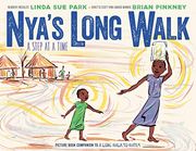 Nya's Long Walk: A Step at a Time (en Inglés)