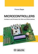 Microcontrollers: Hardware and Firmware for 8-bit and 32-bit devices (en Inglés)