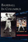 Baseball in Columbus (en Inglés)