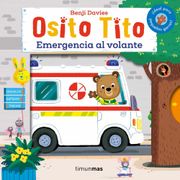 Osito Tito. Emergencia al Volante