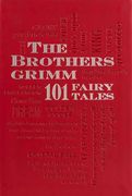 Brothers Grimm: 101 Fairy Tales (Word Cloud Classics)