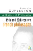 History of Philosophy: 19Th and 20Th Century French Philosophy vol 9 (en Inglés)