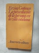 La presentacion de la persona en la vida cotidiana