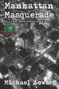 Manhattan Masquerade (en Inglés)