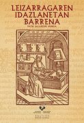 Leizarragaren Idazlanetan Barrena (Zabalduz) (en Euskera)