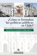 Como se Formulan las Politicas Publicas en Chile? (Ebook)