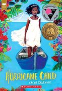 Hurricane Child (Scholastic Gold) (en Inglés)