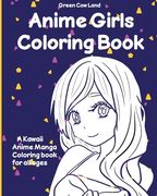 Anime Girls Coloring Book (en Inglés)